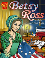 Betsy Ross and the American Flag