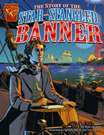 The Story of the Star-Spangled Banner 