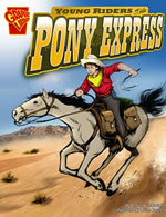 Young Riders of the Pony Express