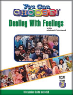You Can Choose: Dealing with Feelings DVD