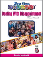 You Can Choose: Dealing with Disappointment DVD