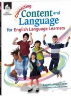 Connecting Content and Language for English language Learners