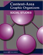 Content-Area Graphic Organizers for Social Studies