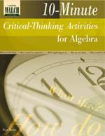 10-Minute Critical Thinking Activities for Algebra