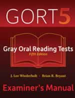 GORT-5: Gray Oral Reading Tests-Fifth Edition