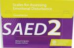 SAED-2 Scales for Assessing Emotional Disturbance-Second Edition