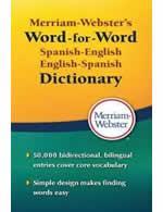 Merriam-Webster's Word-for-Word Spanish/English Dictionary